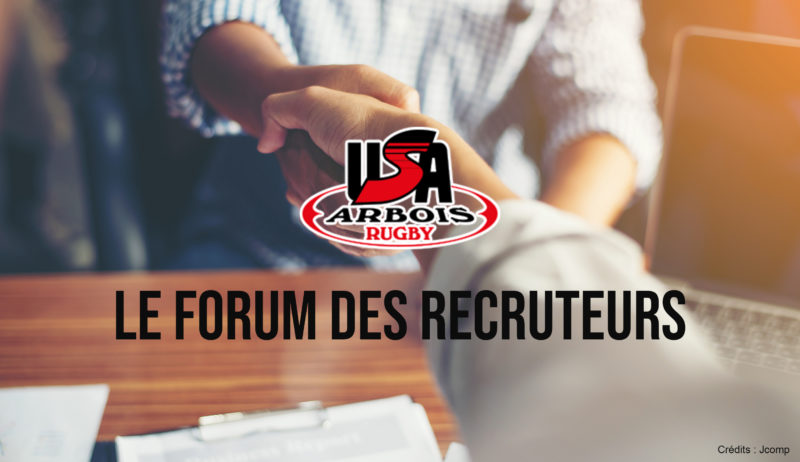 Le forum des recruteurs de l’U.S.Arbois